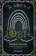Image of abcs of lgbt guided journal a companion guide to ash hardells the abcs of l