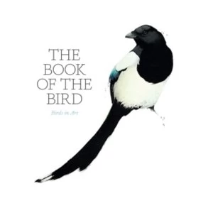 Image of The Book of the Bird: Birds in Art by Angus Hyland (Paperback, 2016)