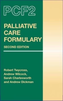 Image of Palliative Care Formulary by Robert G Twycross Paperback