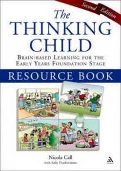 Image of The Thinking Child Resource Book by Nicola Call and Sally Featherstone Book