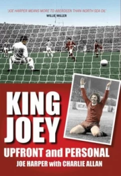 Image of King Joey by Joe Harper Hardback