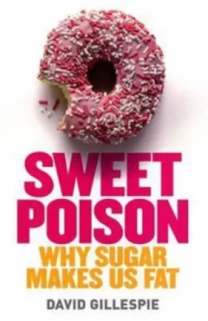 Image of Sweet Poison by David Gillespie