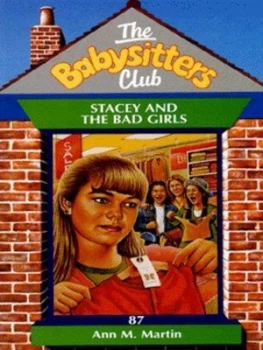 Image of Stacey and the Bad Girls by Ann M Martin Book