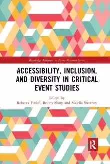 Image of Accessibility, Inclusion, and Diversity in Critical Event Studies