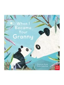 Image of When I Became Your Granny