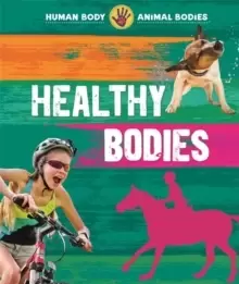 Image of Human Body, Animal Bodies: Healthy Bodies
