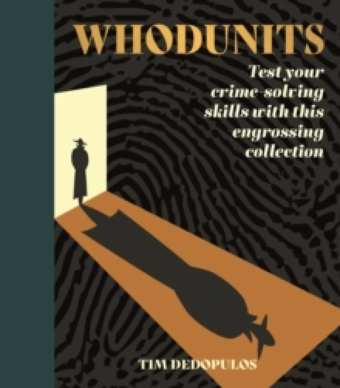 Image of Whodunits : Test Your Crime Solving Skills with This Engrossing Collection Paperback / softback