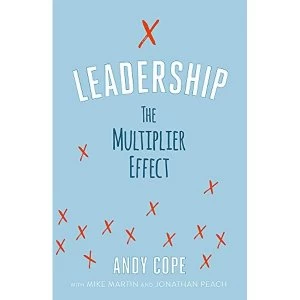 Image of Leadership The Multiplier Effect Paperback / softback 2019