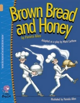 Image of Brown Bread and Honey by Mark Carthew Book
