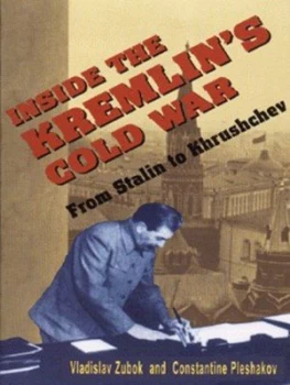Image of Inside the Kremlins Cold War by Vladislav Zubok Paperback