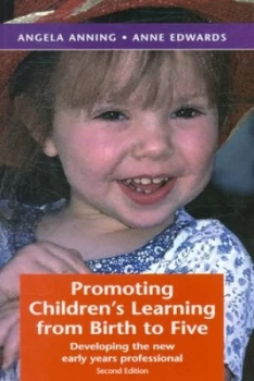 Image of Promoting Childrens Learning from Birth to Five by Angela Anning Paperback