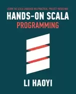 Image of hands on scala programming learn scala in a practical project based way