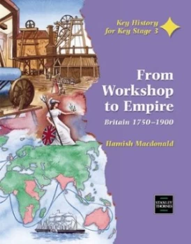 Image of From Workshop to Empire by Hamish Macdonald Paperback