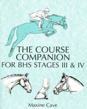 Image of The Course Companion for Bhs Stages Iii and Iv by Maxine Cave Paperback