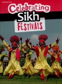 Image of Celebrating Sikh festivals by Nick Hunter