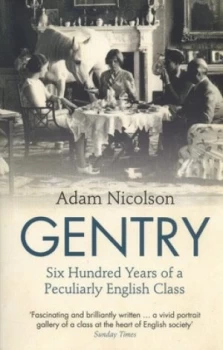 Image of Gentry by Adam Nicolson Paperback