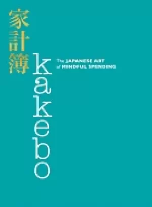 Image of kakebo the japanese art of mindful spending