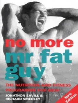 Image of No More Mr Fat Guy by Jonathan Savill Book