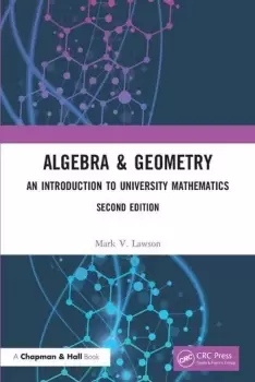 Image of Algebra & GeometryAn Introduction to University Mathematics