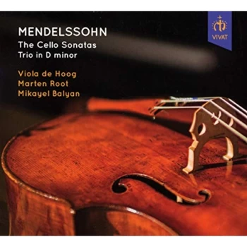 image of Viola de Hoog - Mendelssohn: The Cello Sonatas/Trio in D Minor CD