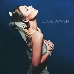 Image of Clare Bowen by Clare Bowen CD Album