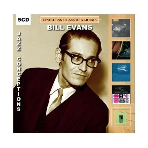 image of Bill Evans - Timeless Classic Albums Jazz Conceptions CD