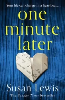 Image of One minute later by Susan Lewis