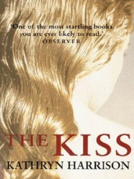 Image of The Kiss by Kathryn Harrison Paperback