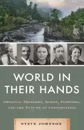 Image of world in their hands original thinkers doers fighters and the future of con