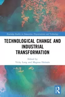 Image of Technological Change and Industrial Transformation