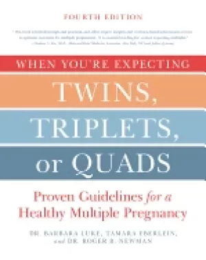 Image of when youre expecting twins triplets or quads 4th edition proven guidelines