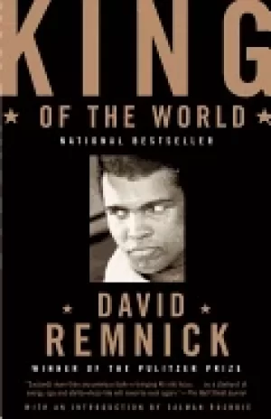 Image of king of the world muhammad ali and the rise of an american hero