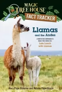 Image of Llamas and the Andes : A Nonfiction Companion to Magic Tree House #34: Late Lunch with Llamas