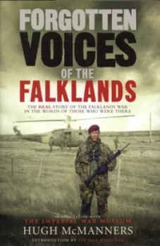 Image of Forgotten Voices of the Falklands by Hugh Mcmanners Hardback