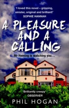 Image of A Pleasure and a Calling by Phil Hogan Paperback