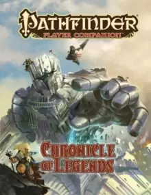 Image of Pathfinder Player Companion: Chronicle of Legends