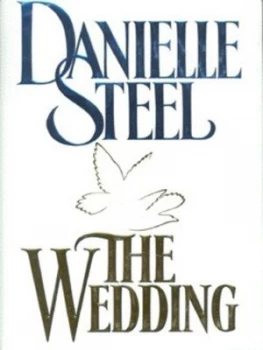 Image of The Wedding by Danielle Steel Hardback