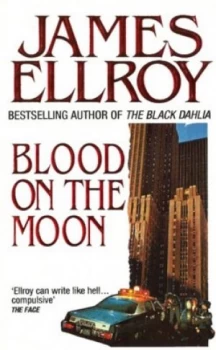 Image of Blood on the Moon by James Ellroy Paperback