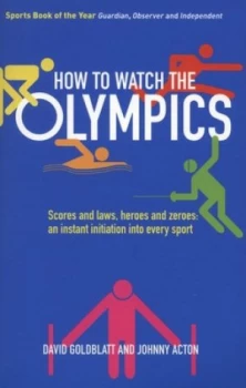Image of How to Watch the Olympics by David Goldblatt Paperback