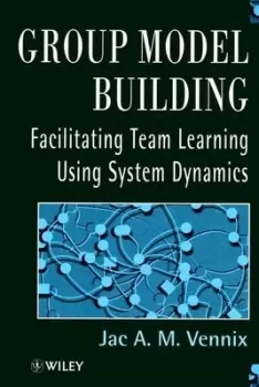 Image of Group model building by Jac A. M Vennix