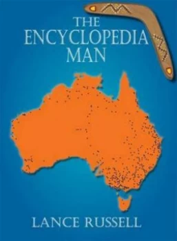 Image of The Encyclopedia Man by Lance Russell Paperback