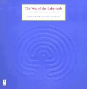 Image of way of the labyrinth a powerful meditation for everyday life