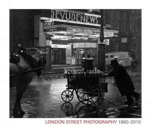 Image of London Street Photography 1860-2010. by Mike Seaborne Hardback