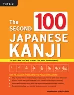 Image of second 100 japanese kanji jlpt level n5 the quick and easy way to learn the