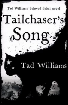 Image of Tailchasers Song by Tad Williams Paperback