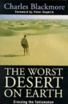Image of The Worst Desert on Earth by Charles Blackmore Hardback