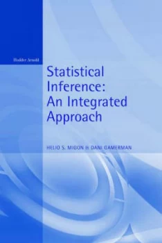 Image of Statistical Inference by H Migon and Dani Gamerman Hardback