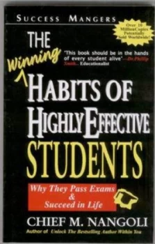 Image of Winning Habits of Highly Effective Students by Chief M Nangoli Paperback