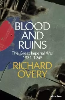Image of Blood and Ruins by Richard Overy
