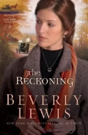 Image of The reckoning by Beverly Lewis